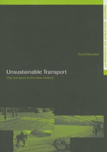 Unsustainable TRANS(Work Title) (9780203003886) by Banister