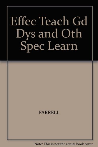 Effec Teach Gd Dys and Oth Spec Learn (9780203008058) by Farrell