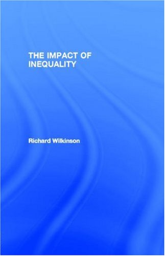 Impact Inequal How to Make Sick (9780203020104) by WILKINSON
