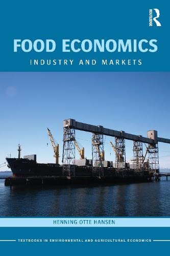 9780203066478: Food Economics: Industry and Markets