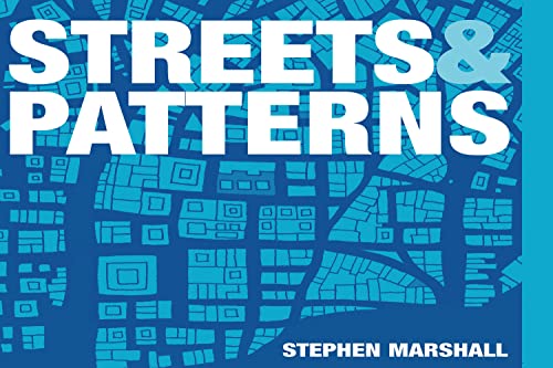 9780203589397: Streets and Patterns: The Structure of Urban Geometry