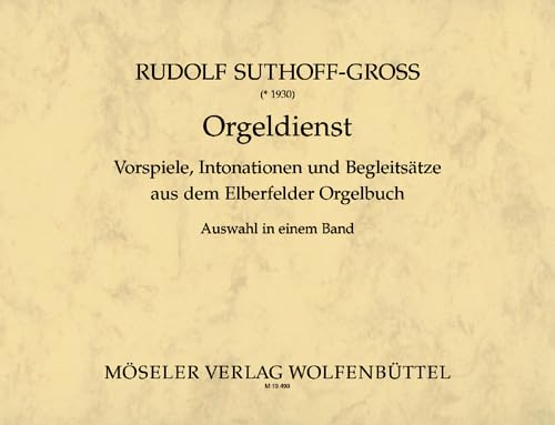 9780203700297: Organ service: Vorspiele, Intonationen und Begleitstze aus dem "Elberfelder Orgelbuch". organ.