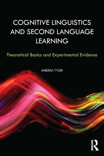 9780203876039: Cognitive Linguistics and Second Language Learning: Theoretical Basics and Experimental Evidence