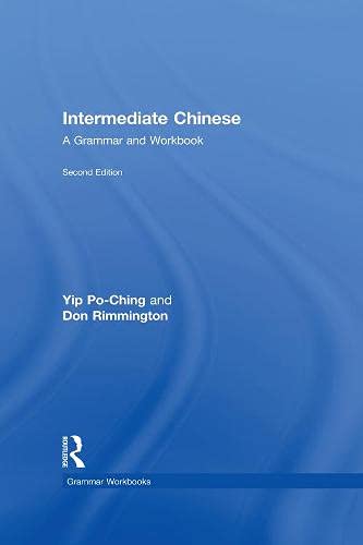 9780203879818: Intermediate Chinese: A Grammar and Workbook