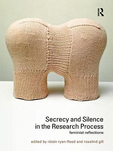 9780203927045: Secrecy and Silence in the Research Process: Feminist Reflections (Transformations)