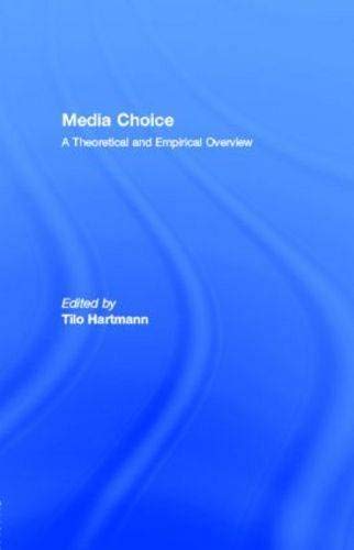 9780203938652: Media Choice: A Theoretical and Empirical Overview