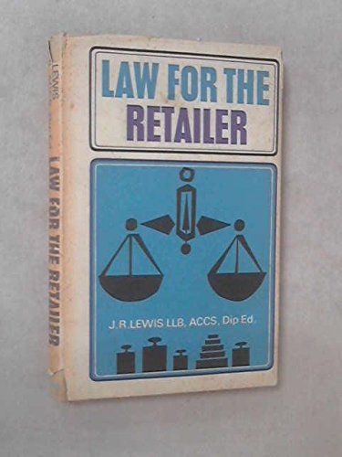 9780204687252: Law for the Retailer