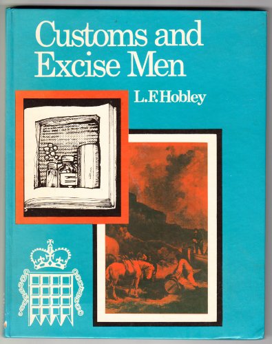Beispielbild fr Customs and Excise Men (Serving Our Society) (Serving Our Society S.) zum Verkauf von WorldofBooks