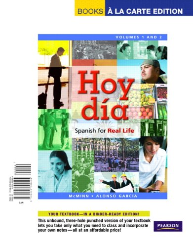 Stock image for Hoy da: Spanish for Real Life, Volumes 1 and 2, Books a la Carte Edition for sale by Iridium_Books