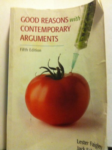 Stock image for Good Reasons with Contemporary Arguments for sale by Better World Books: West