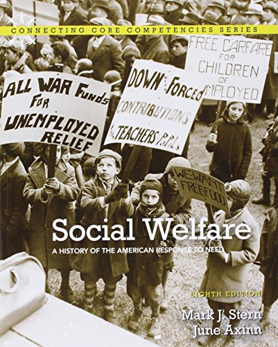 Imagen de archivo de Social Welfare: A History of the American Response to Need, 8th Edition a la venta por More Than Words