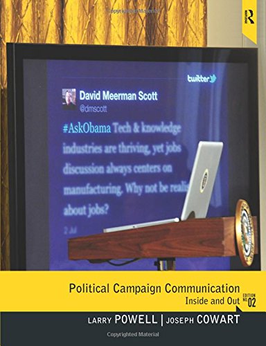 Beispielbild fr Political Campaign Communication: Inside and Out (2nd Edition) zum Verkauf von BookHolders