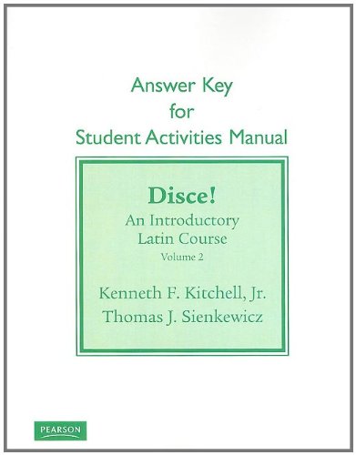 Stock image for Student Activities Manual Answer Key for Disce! An Introductory Latin Course, Volume 2 for sale by Iridium_Books