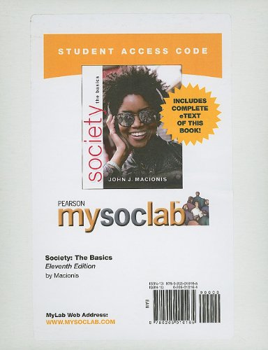 Society Mysoclab With Pearson Etext Student Access Code Card: The Basics (9780205010165) by Macionis, John J.