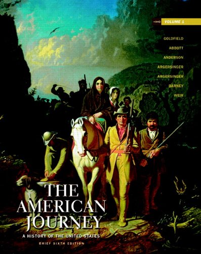 9780205010608: The American Journey: A History of the United States: 1