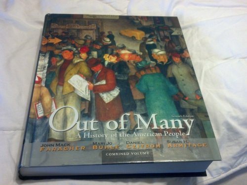 Imagen de archivo de Out of Many: A History of the American People, Combined Volume (7th Edition) a la venta por Red's Corner LLC