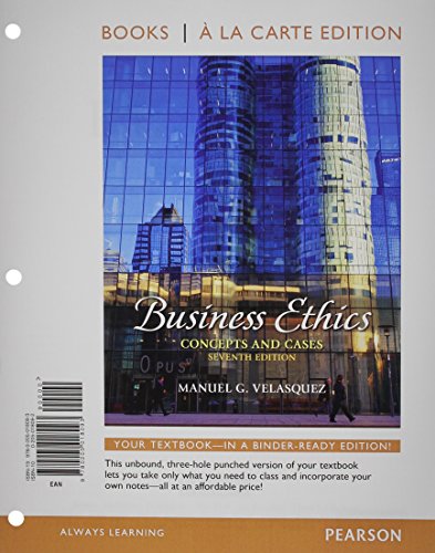 9780205018109: Business Ethics: Concepts and Cases, Books a la Carte Plus MyLab Thinking with eText -- Access Card Package (7th Edition)