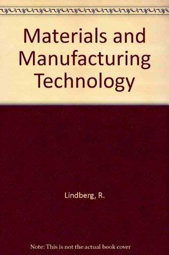 Beispielbild fr Materials and Manufacturing Technology zum Verkauf von Better World Books