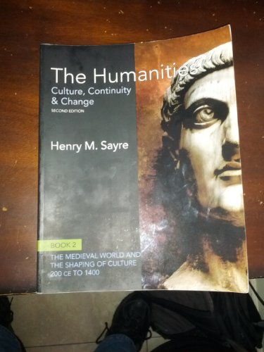 9780205020034: The Humanities: Culture, Continuity & Change: Culture, Continuity and Change, Book 2: 200 CE to 1400