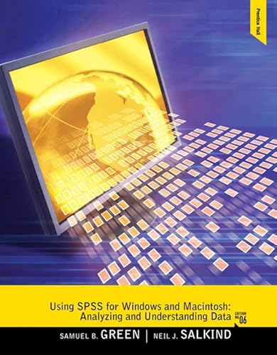 Imagen de archivo de Using SPSS for Windows and Macintosh: Analyzing and Understanding Data (6th Edition) a la venta por Your Online Bookstore