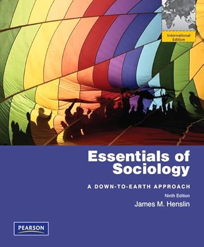 9780205026746: Essentials of Sociology, A Down-to-Earth Approach: International Edition