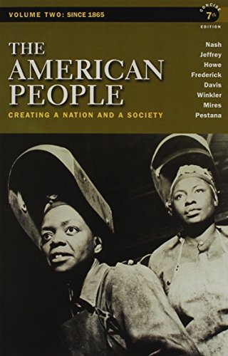 9780205029488: The American People + Myhistorylab With E-book Student Access Code: Creating a Nation and a Society