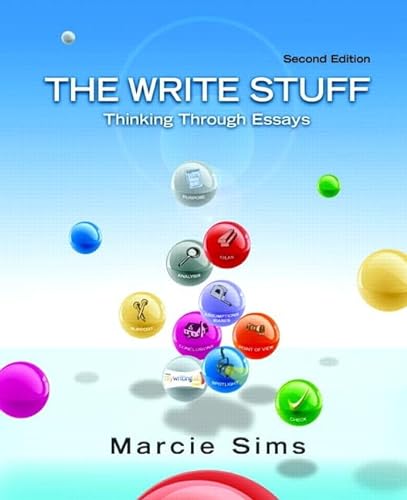 9780205029525: The Write Stuff: Thinking Through Essays