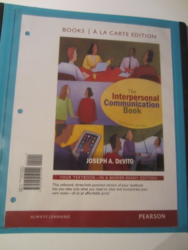 Stock image for The Interpersonal Communication Book for sale by ThriftBooks-Dallas