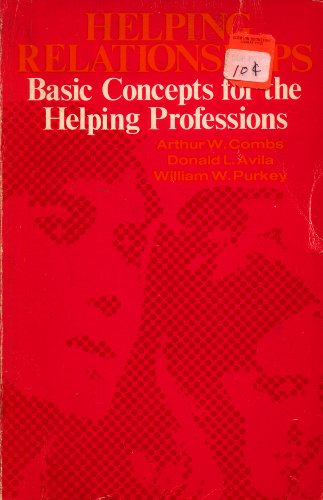 Stock image for Helping Relationships: Basic Concepts for the Helping Professions. for sale by Lincbook