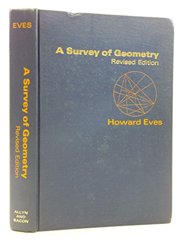 Survey of Geometry (9780205032266) by Eves, Howard