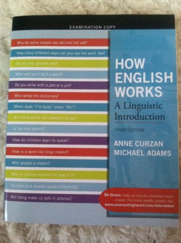 Imagen de archivo de How English Works: A Linguistic Introduction [Examination Copy] a la venta por HPB-Red