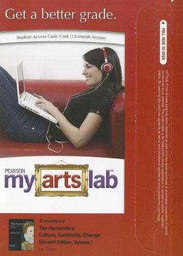 The Humanities Culture, Continuity and Change: Myartslab Student Access Code Card (9780205032549) by Sayre, Henry M.