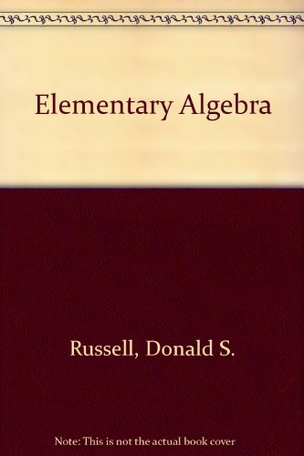 Elementary Algebra (9780205032822) by Russell And Collins