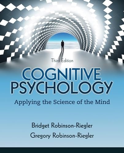 9780205033645: Cognitive Psychology: Applying The Science of the Mind