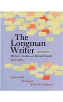 The Longman Writer: Rhetoric, Reader, and Research Guide, Brief Edition with MyCompLab and Pearson eText (8th Edition) (9780205034161) by Nadell, Judith; Langan, John; Comodromos, Eliza A.