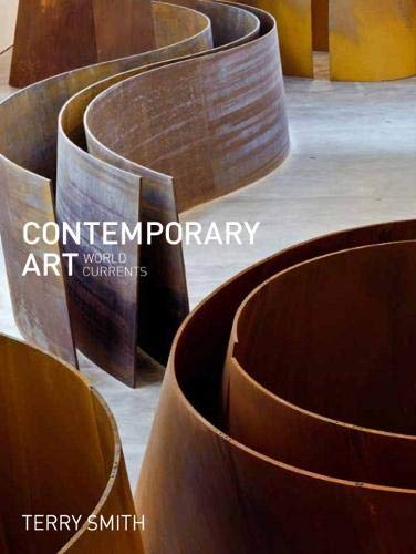 Contemporary Art: World Currents Hardcover (9780205034406) by Smith, Terry