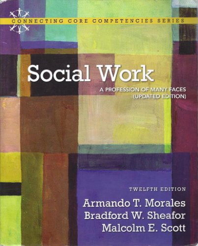 9780205034673: Social Work: A Profession of Many Faces (Updated Edition) (Connecting Core Competencies)