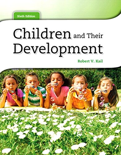 Imagen de archivo de Children and Their Development a la venta por ThriftBooks-Dallas