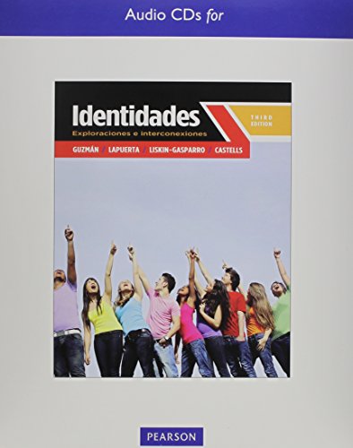 Identidades Audio Cds: Exploraciones E Interconexiones (9780205036134) by Liskin-Gasparro, Judith; Lapuerta, Paloma; GuzmÃ¡n, Elizabeth; Castells, Matilde
