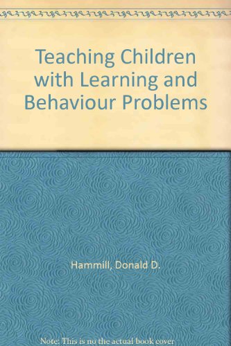 Beispielbild fr Teaching Children with Learning and Behavior Problems zum Verkauf von Defunct Books