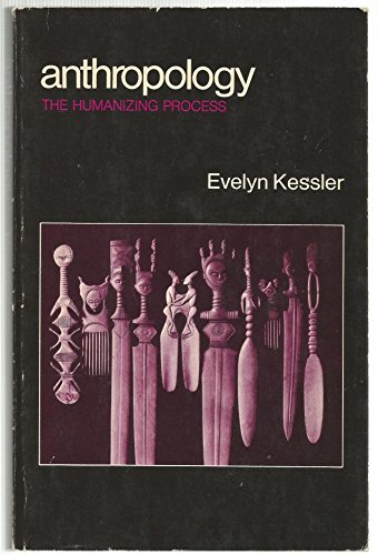 Stock image for Anthropology : The Humanizing Process for sale by Aaron Books