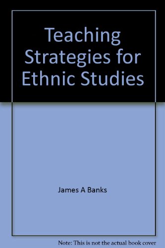 Imagen de archivo de Teaching Strategies for Ethnic Studies a la venta por GloryBe Books & Ephemera, LLC