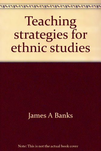 Imagen de archivo de Teaching strategies for ethnic studies a la venta por Irish Booksellers