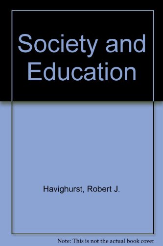 Stock image for Society and Education for sale by Better World Books