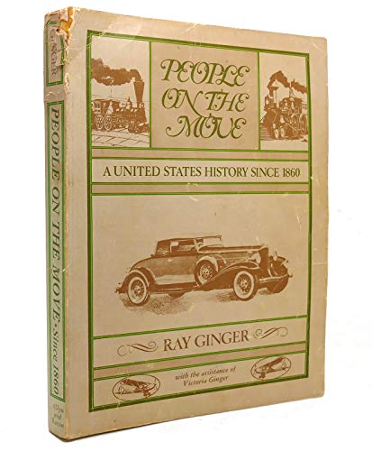 Stock image for People on the Move: v. 2: A United States History Since 1860 for sale by HPB-Red