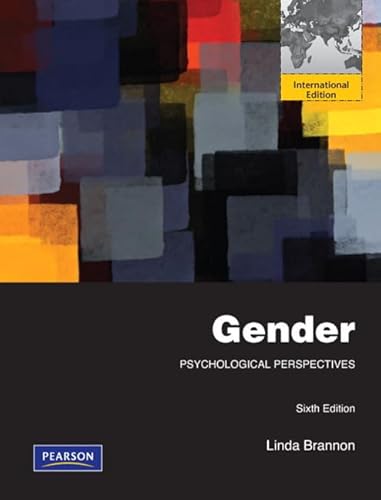 Stock image for Gender: Psychological Perspectives, International Edition, 6e: Psychological Perspectives, Sixth Edition: Global Edition for sale by WorldofBooks