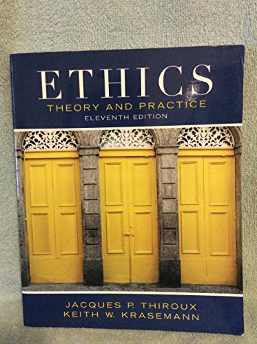 Stock image for Ethics: Theory and Practice for sale by ThriftBooks-Reno