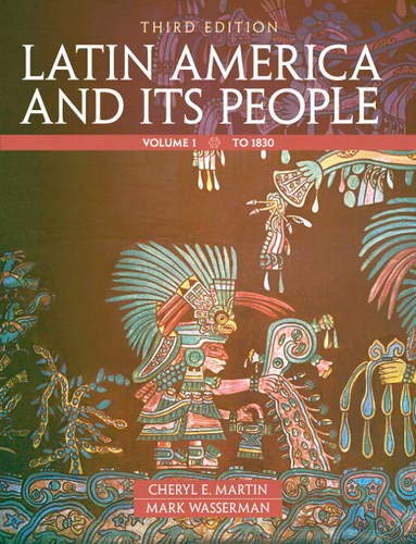 9780205054695: Latin America and Its People, Volume 1 (3rd Edition)