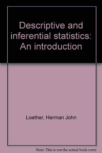 Imagen de archivo de Descriptive and Inferential Statistics : An Introduction a la venta por Better World Books