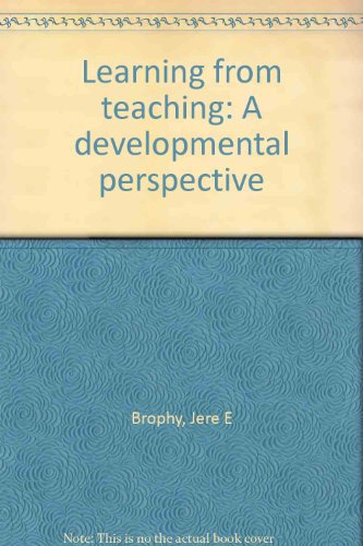 Beispielbild fr Learning from Teaching : A Developmental Perspective zum Verkauf von Better World Books